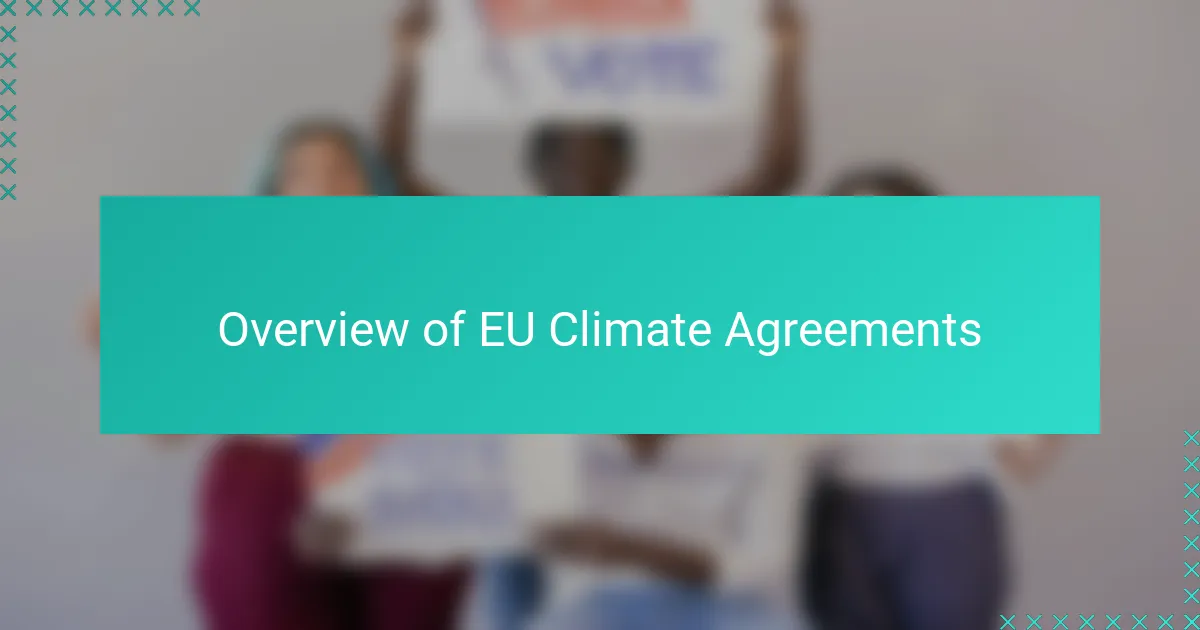 Overview of EU Climate Agreements