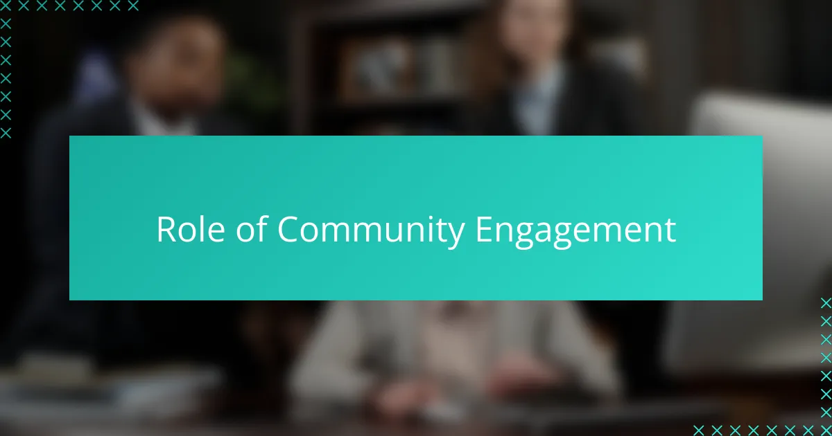 Role of Community Engagement